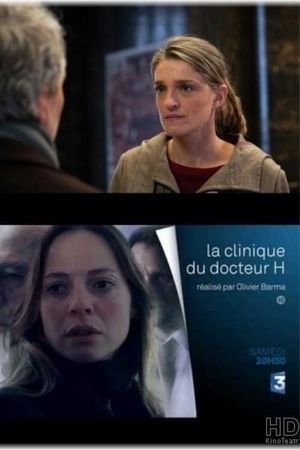 La clinique du docteur H's poster