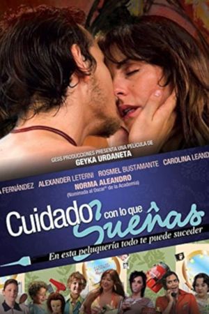 Cuidado con lo que sueñas's poster image