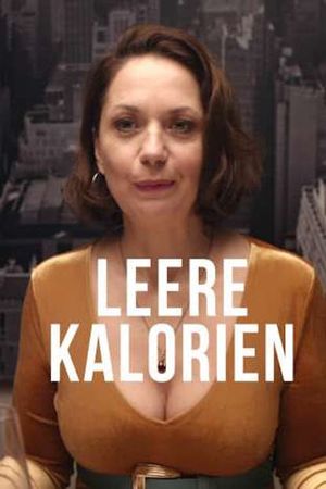 Leere Kalorien's poster