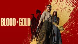 Blood & Gold's poster