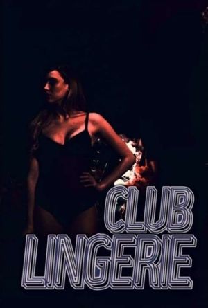 Club Lingerie's poster