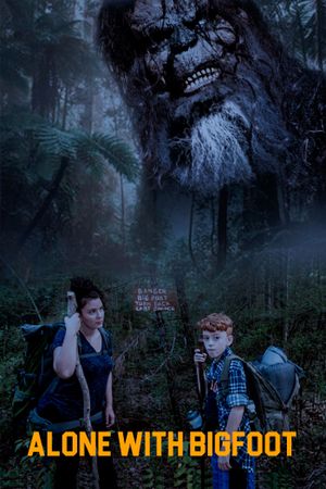 Alone with Bigfoot's poster image