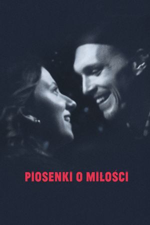 Songs About Love's poster