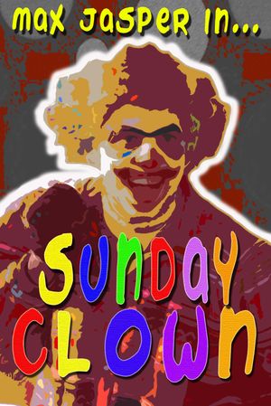 Sunday Clown's poster