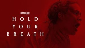 Hold Your Breath's poster
