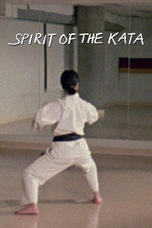 Spirit of the Kata's poster