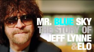 Mr. Blue Sky: The Story of Jeff Lynne & ELO's poster