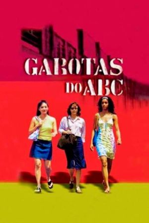 Garotas do ABC's poster