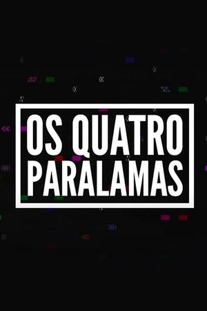 Os Quatro Paralamas's poster