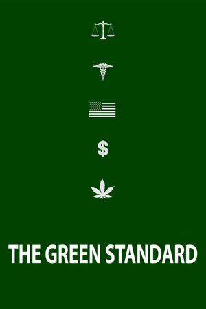 The Green Standard's poster