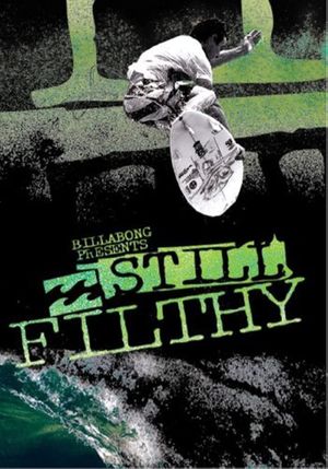 Still Filthy's poster