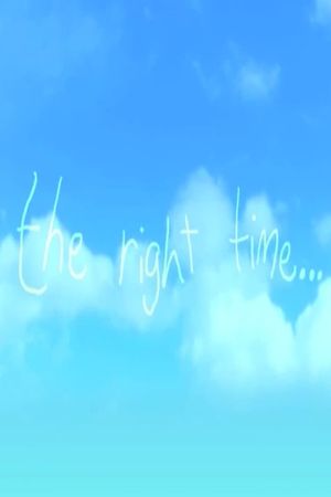 The Right Time's poster
