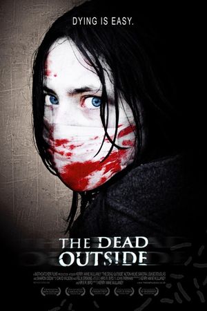 The Dead Outside's poster