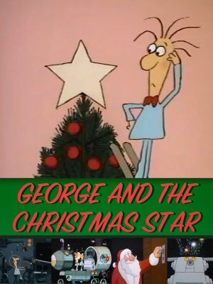 George and the Christmas Star's poster