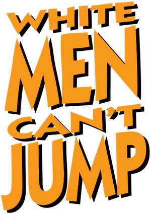White Men Can't Jump's poster