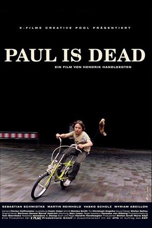 Paul Is Dead's poster