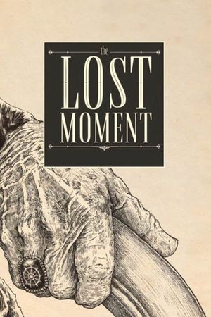 The Lost Moment's poster