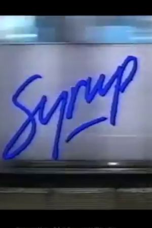 Syrup's poster