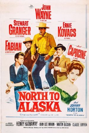 North to Alaska's poster
