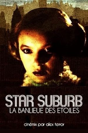 Star Suburb: The Suburb of the Stars's poster