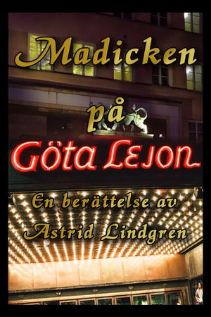 Madicken på Göta Lejon's poster