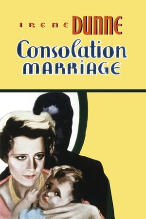 Consolation Marriage's poster