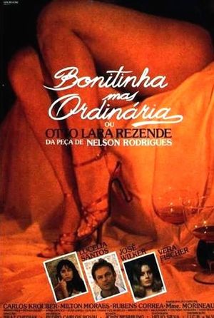 Bonitinha Mas Ordinária ou Otto Lara Rezende's poster