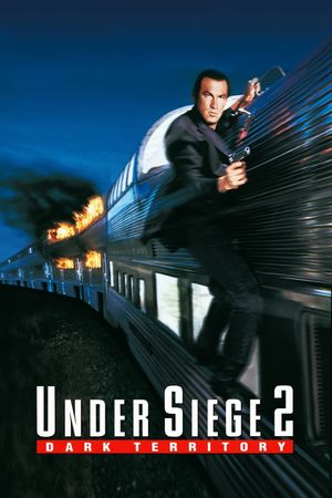 Under Siege 2: Dark Territory's poster