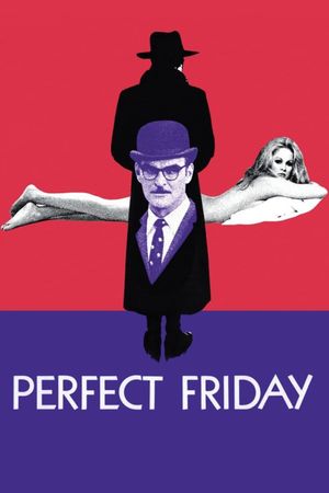 Perfect Friday's poster