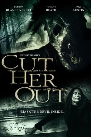 Cut Her Out's poster