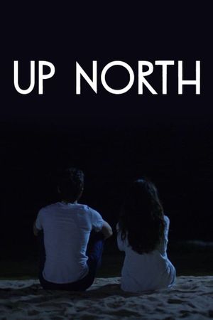 Up North's poster