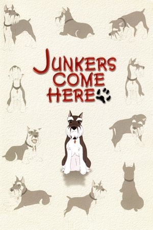 Junkers Come Here: Pilot Film's poster