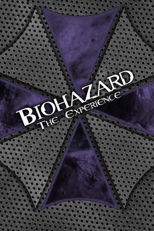 BIOHAZARD THE EXPERIENCE's poster