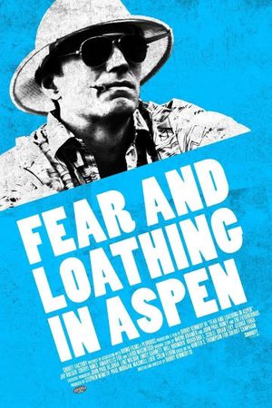 Fear and Loathing in Aspen's poster