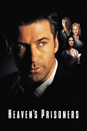 Heaven's Prisoners's poster