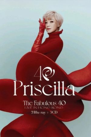 The Fabulous 40 Priscilla Live in Hong Kong 陈慧娴演唱会's poster