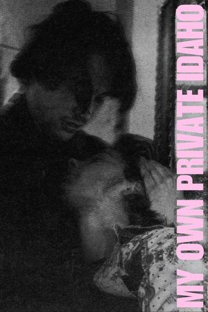 My Own Private Idaho's poster