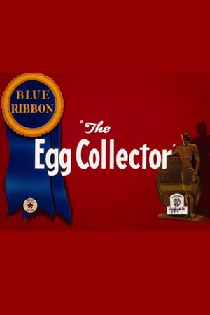 The Egg Collector's poster