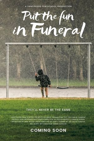 Put the Fun in Funeral's poster