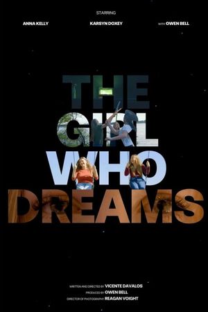 The Girl Who Dreams's poster