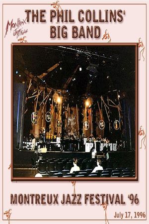 The Phil Collins Big Band - Live at Montreux 1996's poster