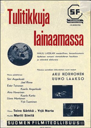 Tulitikkuja lainaamassa's poster