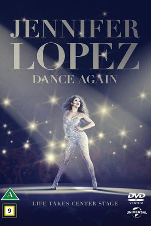 Jennifer Lopez: Dance Again's poster