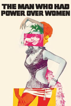 The Man Who Had Power Over Women's poster