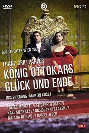König Ottokars Glück und Ende's poster