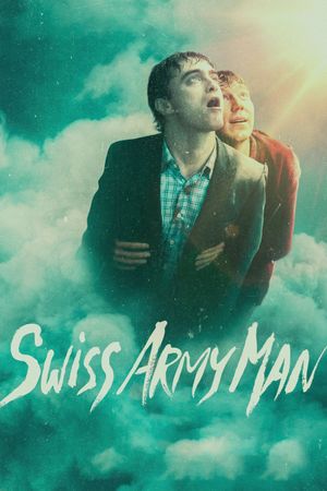 Swiss Army Man's poster