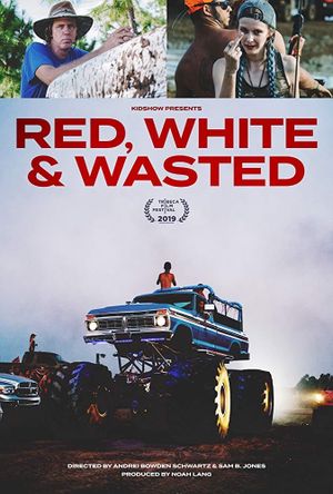 Red, White & Wasted's poster
