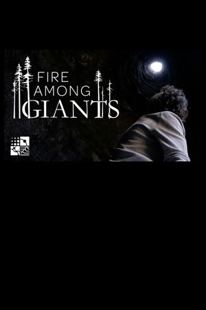 Fire Among Giants's poster