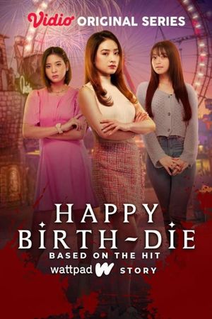 Happy Birth-Die's poster