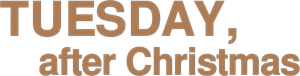 Tuesday, After Christmas's poster
